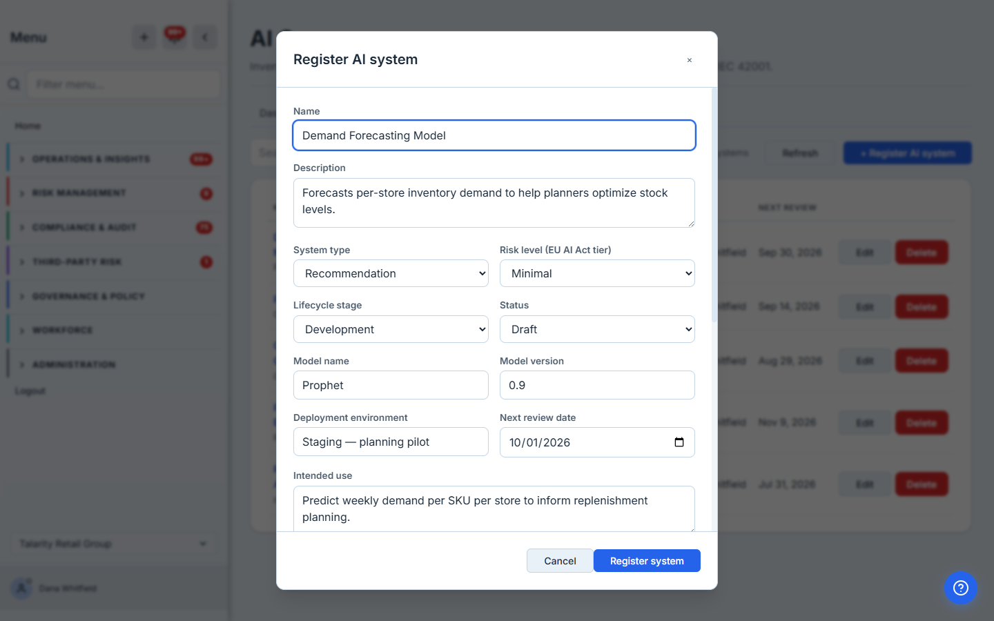 The "Register AI system" form: fields for name, description, system type, EU AI Act risk tier, lifecycle stage, status, model name and version, deployment environment, next review date, and intended use — a "Demand Forecasting Model" being registered as a minimal-risk recommendation system in development.