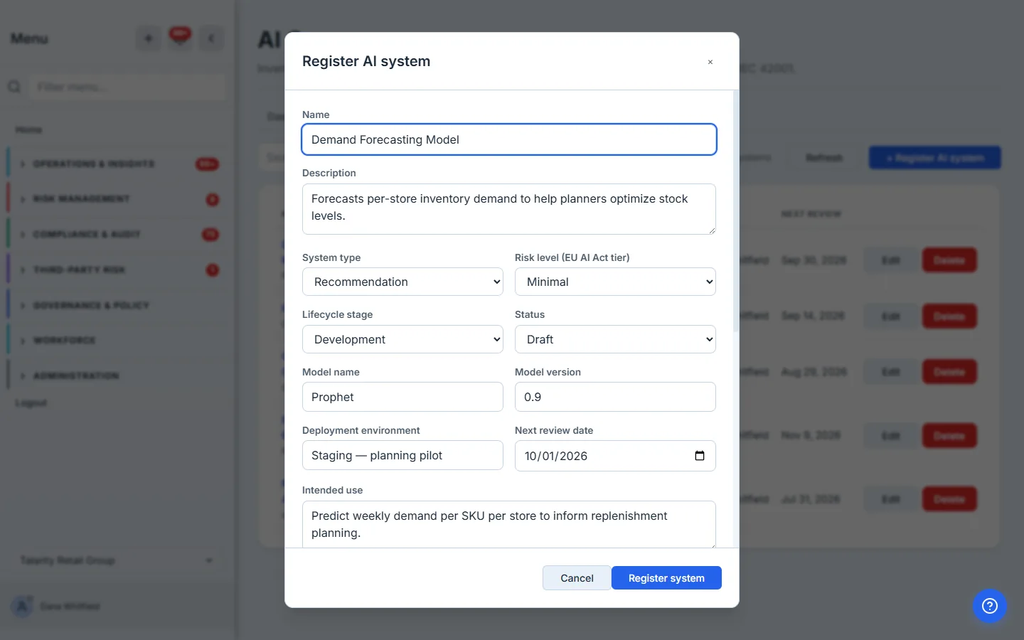 The "Register AI system" form: fields for name, description, system type, EU AI Act risk tier, lifecycle stage, status, model name and version, deployment environment, next review date, and intended use — a "Demand Forecasting Model" being registered as a minimal-risk recommendation system in development.
