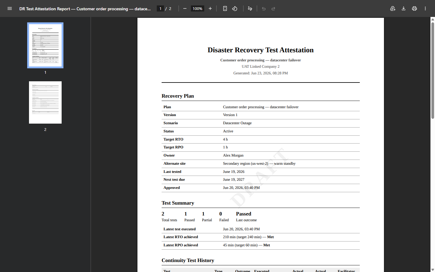 The DR Test Attestation PDF — Recovery Plan details (RTO 4h / RPO 1h, alternate site), and a Test Summary showing 210 min RTO against a 240 min target — Met.