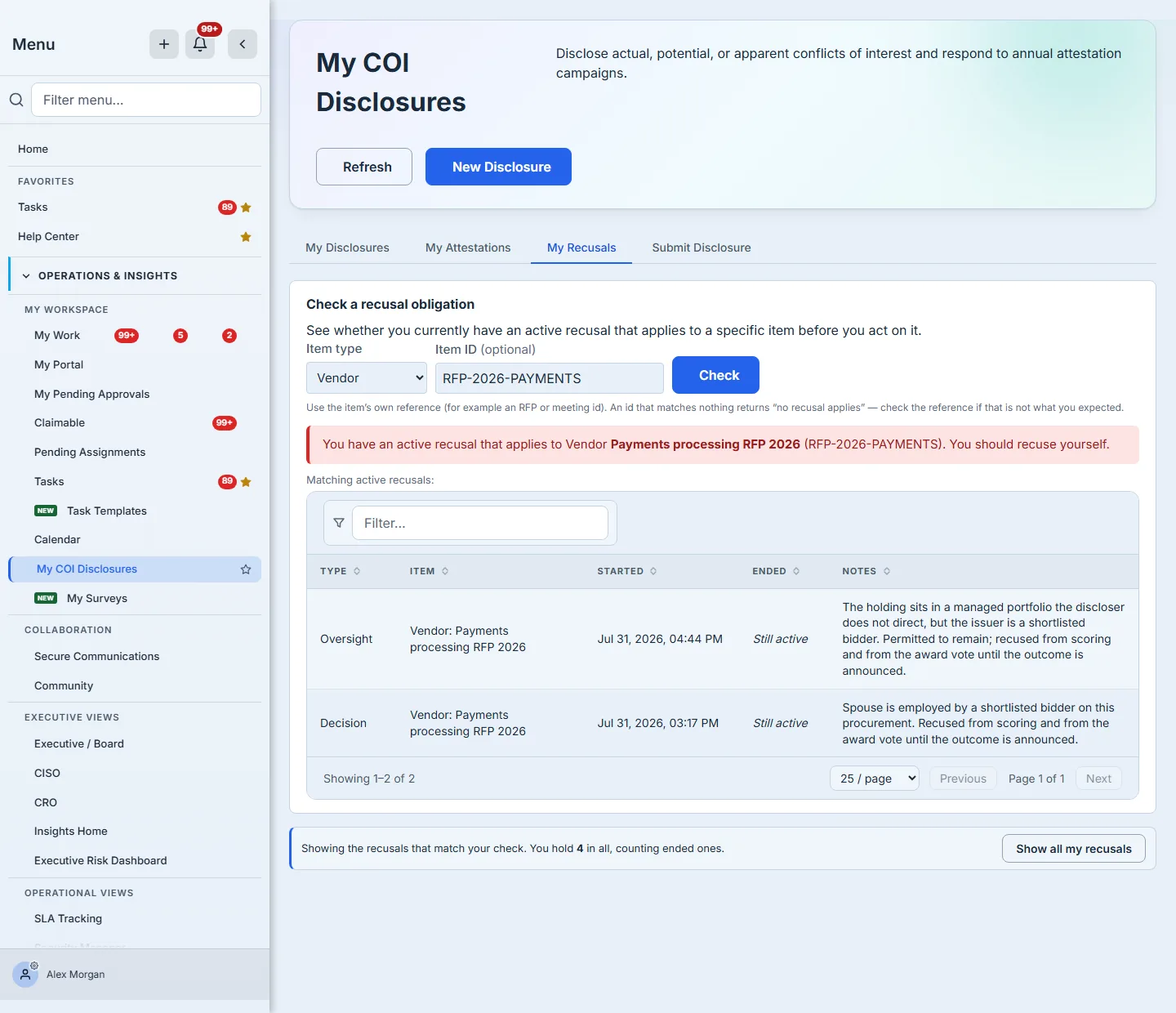 The My Recusals tab: the "Check a recusal obligation" form with Item type set to Vendor and Item ID RFP-2026-PAYMENTS, a red result banner reading "You have an active recusal that applies to Vendor Payments processing RFP 2026 (RFP-2026-PAYMENTS). You should recuse yourself.", and beneath it a "Matching active recusals" table showing both recusals that bind that procurement — an Oversight and a Decision, each "Still active" with its full reviewer note — over a footer reading "Showing 1–2 of 2". Below the table a band notes that these are the recusals matching the check and that Alex holds 4 in all, counting ended ones, with a "Show all my recusals" button beside it.