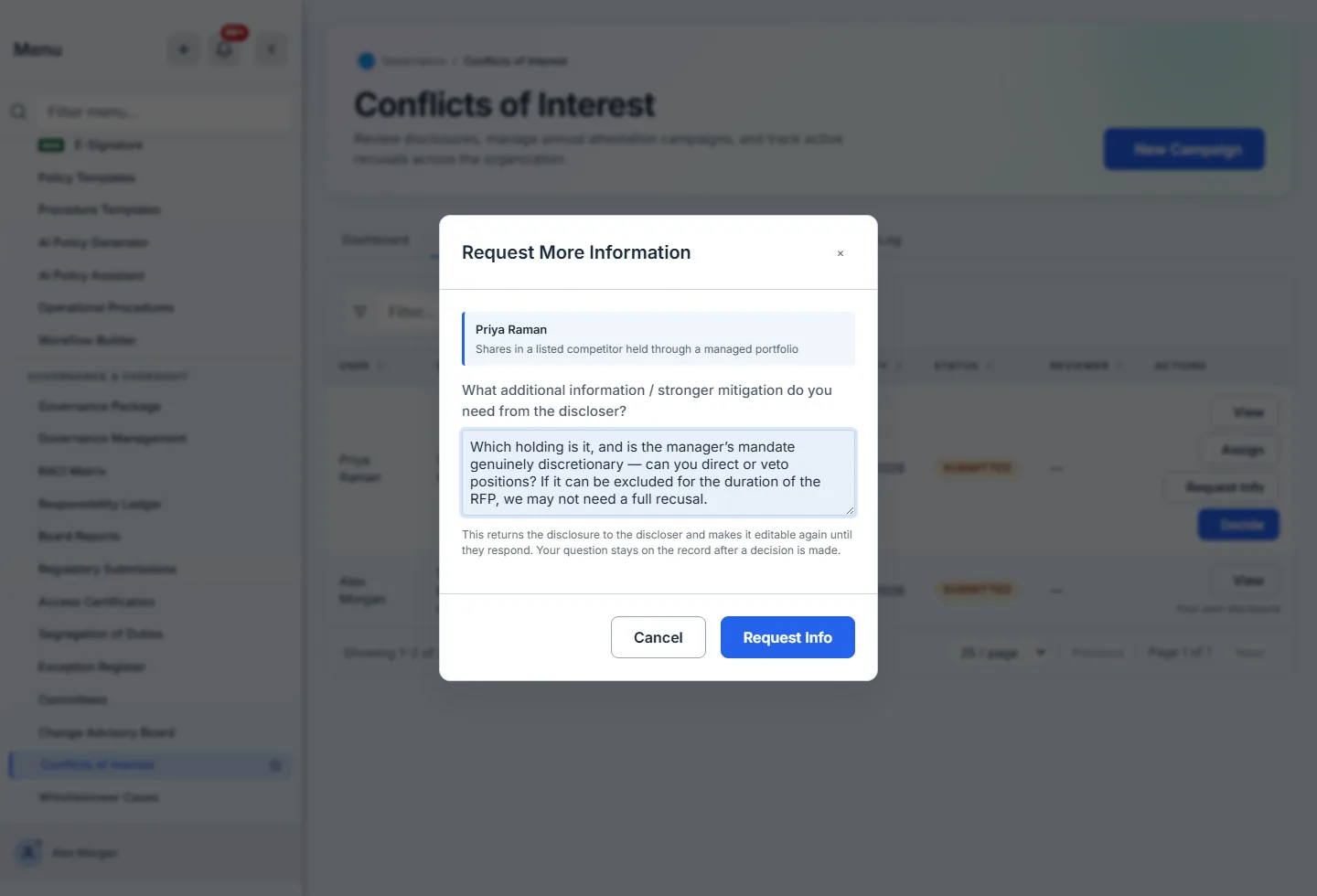 The Request More Information modal, headed with the disclosure it concerns — Priya Raman, "Shares in a listed competitor held through a managed portfolio" — above the prompt "What additional information / stronger mitigation do you need from the discloser?" and a typed question asking which holding it is, whether the manager's mandate is genuinely discretionary, and whether excluding it for the duration of the RFP would avoid a full recusal.