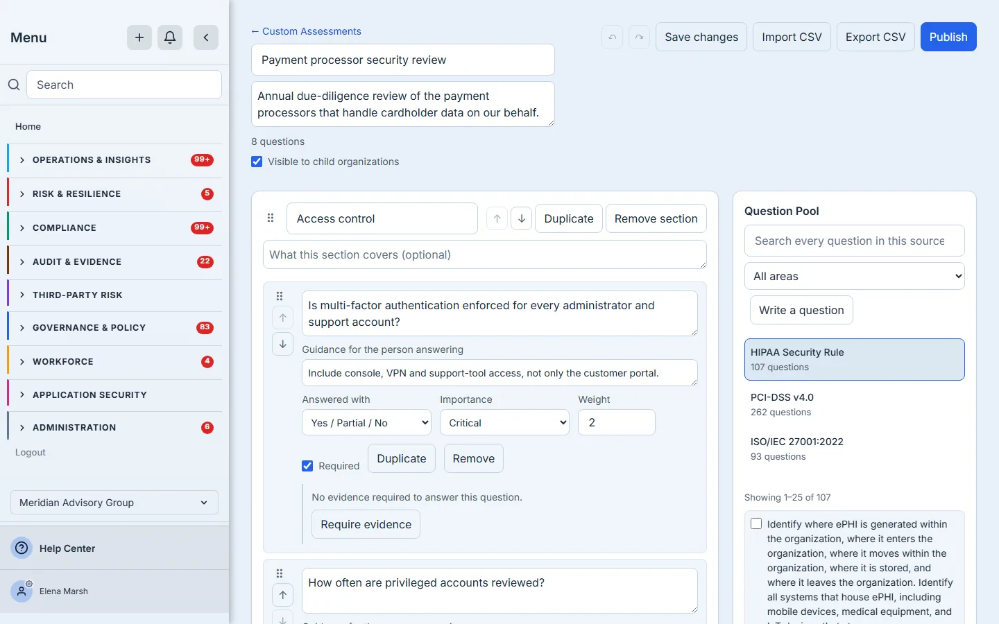 The builder canvas: the first of the assessment's four sections, its first question with Answered with, Importance, Weight, a Required checkbox and guidance for the person answering.