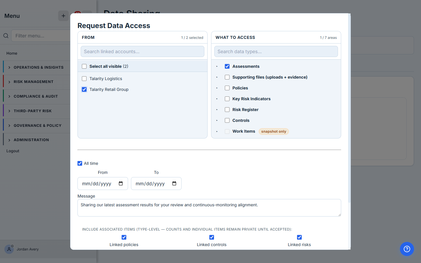 Request Data Access modal — Talarity Retail Group selected on the left, Assessments selected on the right, "All time" date window, a message to the recipient, and the cascade checkboxes for linked policies / controls / risks pre-checked.