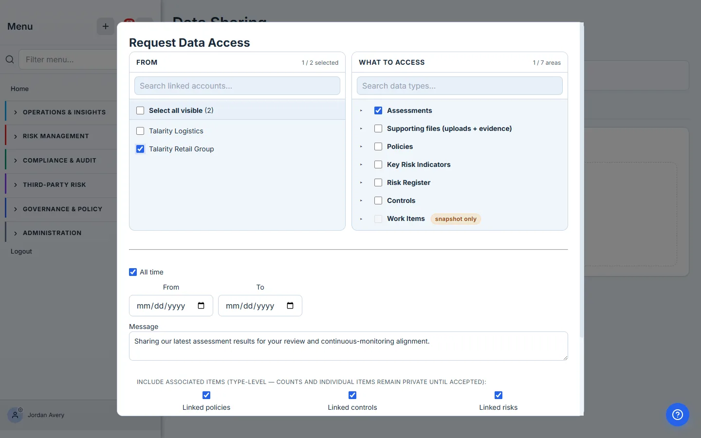 Request Data Access modal — Talarity Retail Group selected on the left, Assessments selected on the right, "All time" date window, a message to the recipient, and the cascade checkboxes for linked policies / controls / risks pre-checked.