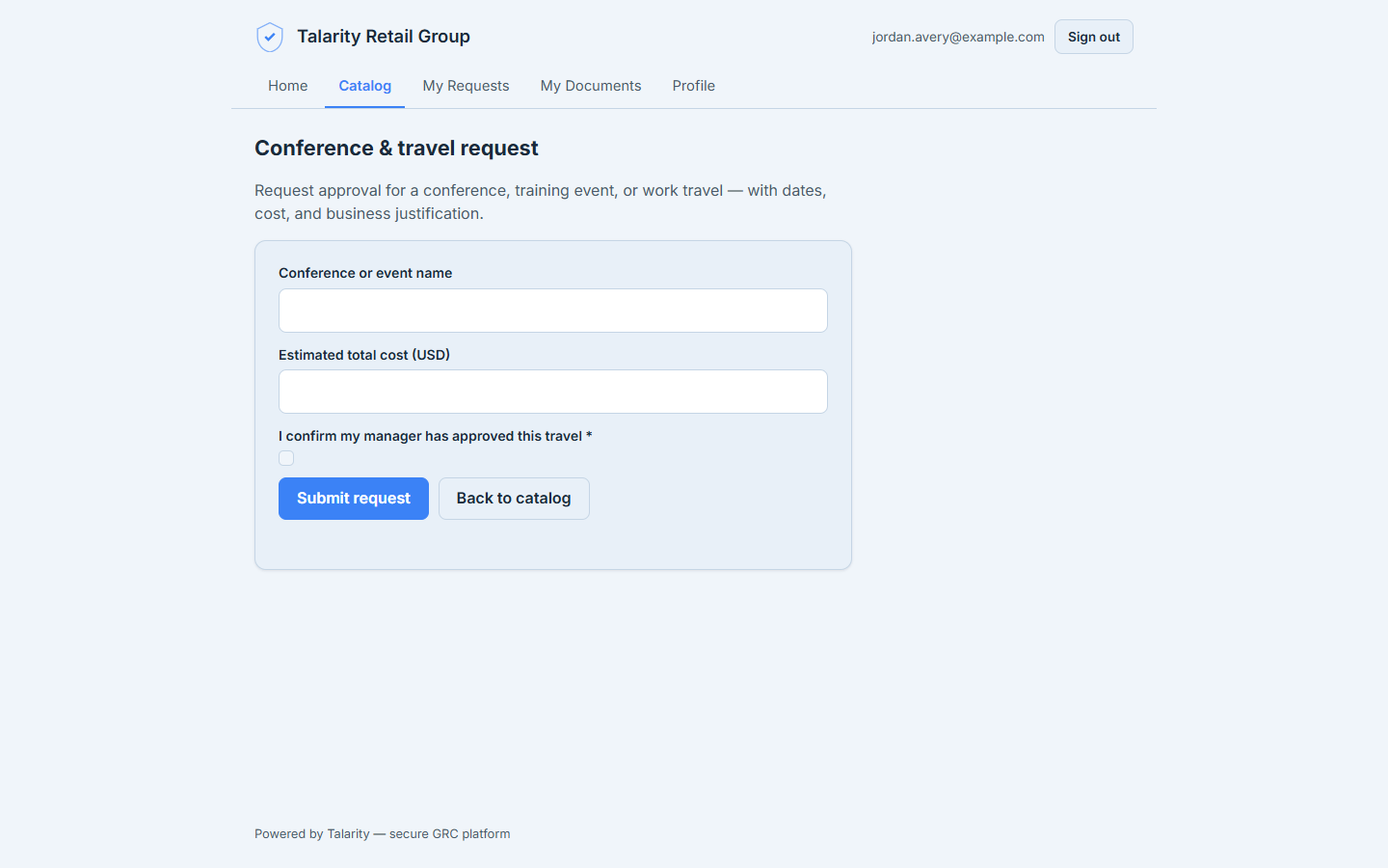 The requester's view of the custom type on the portal — the label and description you wrote, the questions from the form builder rendered as inputs, a required manager-approval checkbox, and Submit request / Back to catalog.