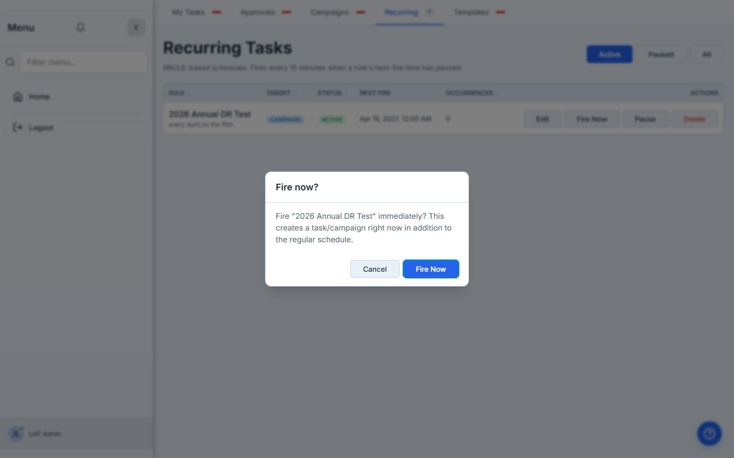 Fire Now confirmation dialog.