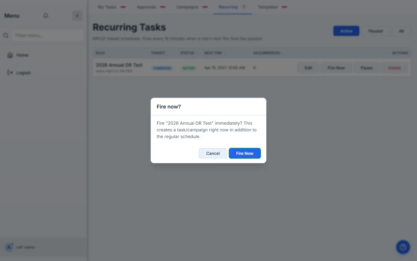 Fire Now confirmation dialog.