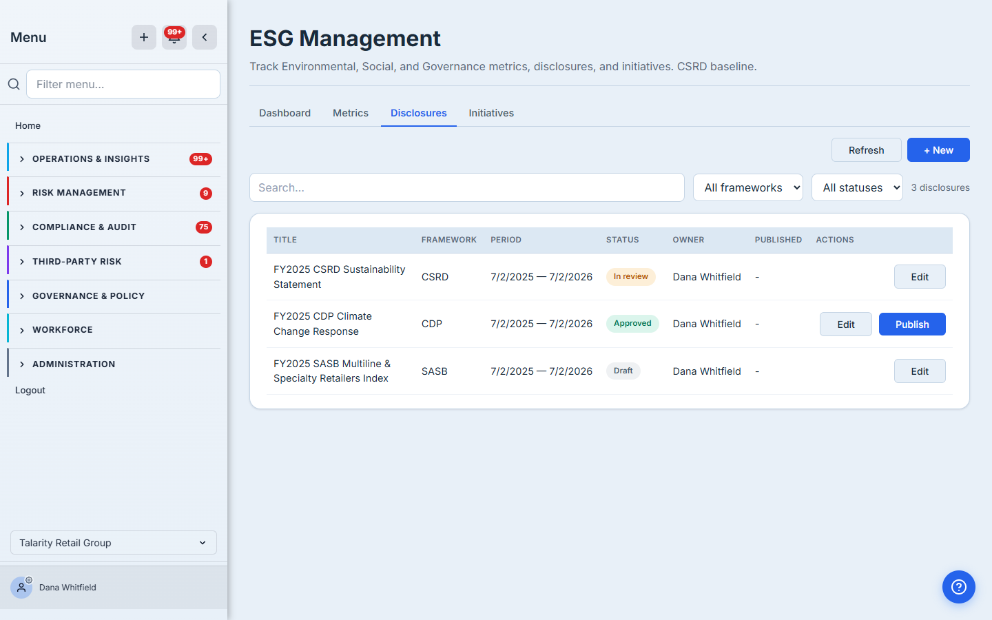 The Disclosures tab: three framework disclosures — an FY2025 CSRD Sustainability Statement (In review), an FY2025 CDP Climate Change Response (Approved, with a Publish action available), and an FY2025 SASB Multiline & Specialty Retailers index (Draft) — each with its framework, reporting period, status badge, and owner.