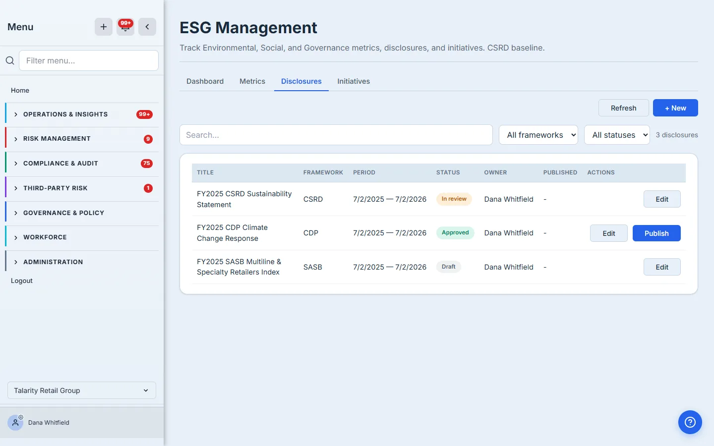 The Disclosures tab: three framework disclosures — an FY2025 CSRD Sustainability Statement (In review), an FY2025 CDP Climate Change Response (Approved, with a Publish action available), and an FY2025 SASB Multiline & Specialty Retailers index (Draft) — each with its framework, reporting period, status badge, and owner.