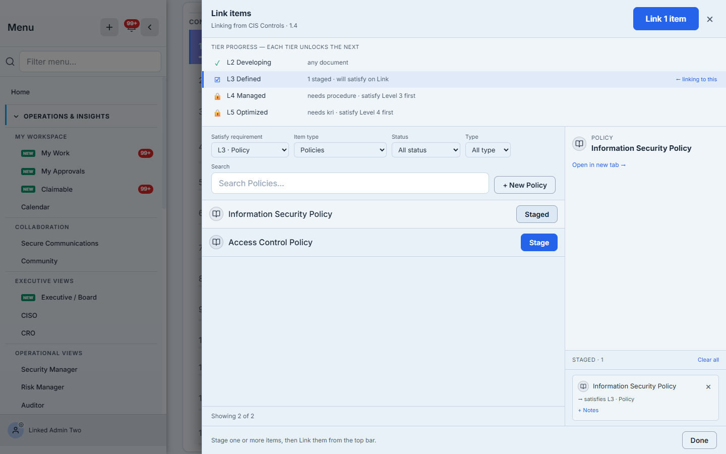 Staging the Information Security Policy against L3 · Policy — the staged tray shows "satisfies L3 · Policy", and the tier row updates to "L3 Defined — 1 staged · will satisfy on Link".