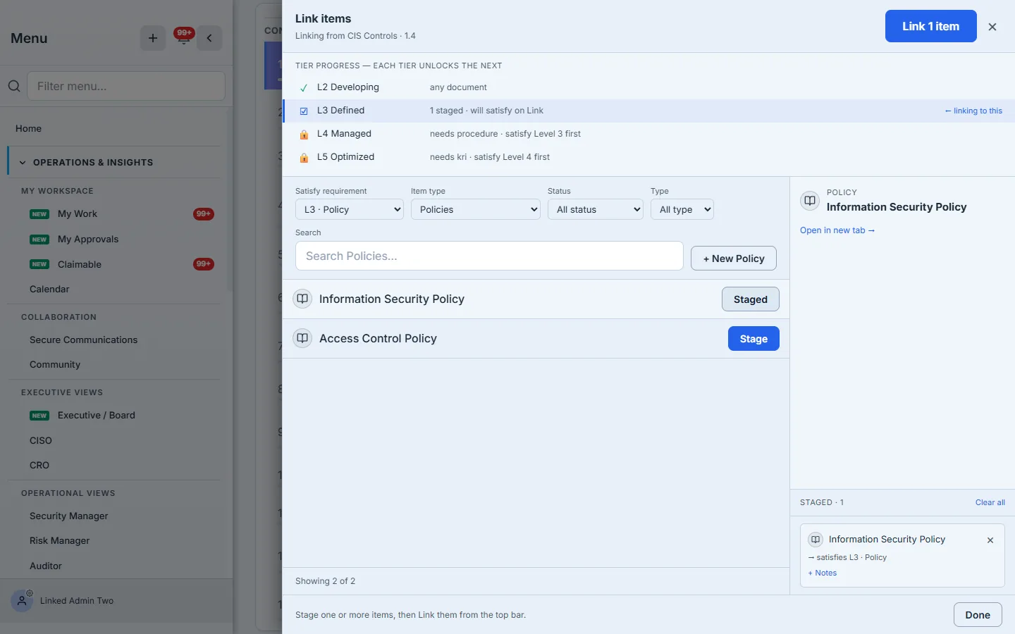 Staging the Information Security Policy against L3 · Policy — the staged tray shows "satisfies L3 · Policy", and the tier row updates to "L3 Defined — 1 staged · will satisfy on Link".