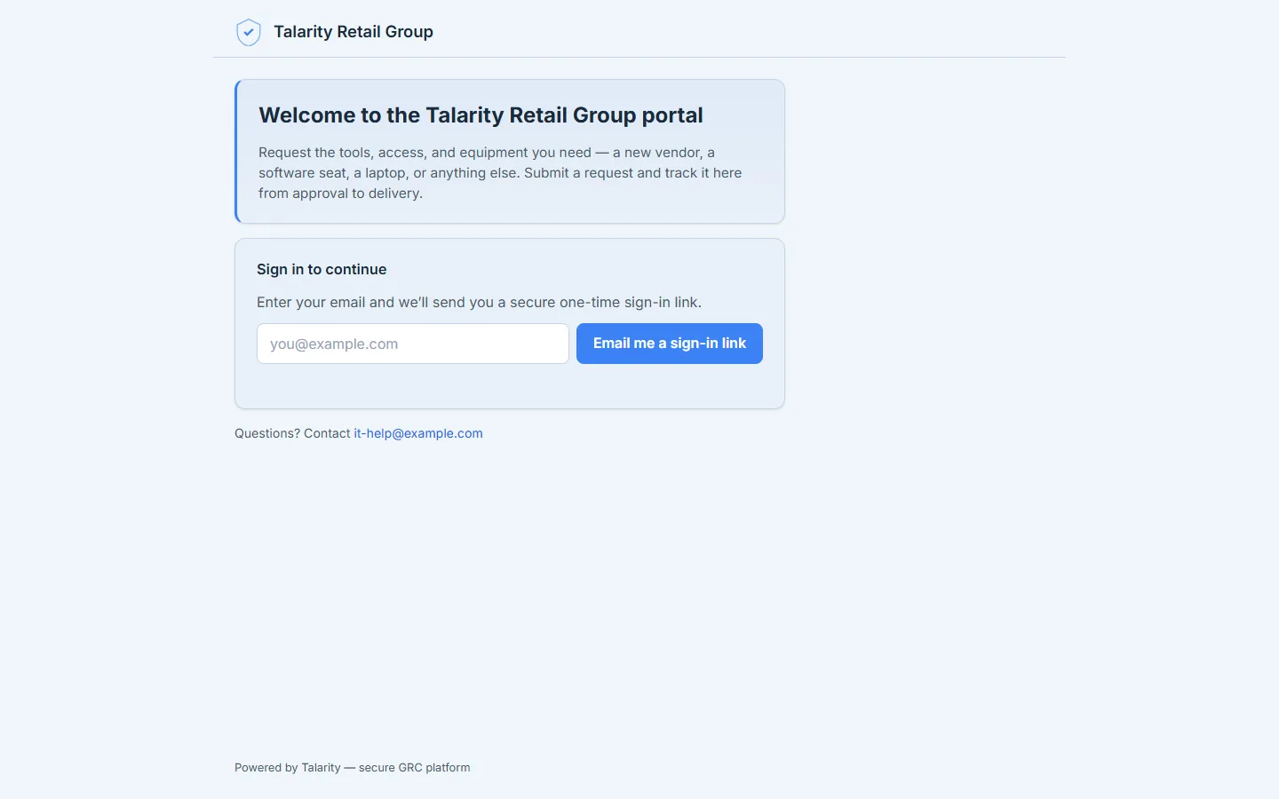 The Talarity Retail Group portal sign-in screen — branded header, welcome message, and the one-time-link sign-in card. Nothing is browsable before signing in.