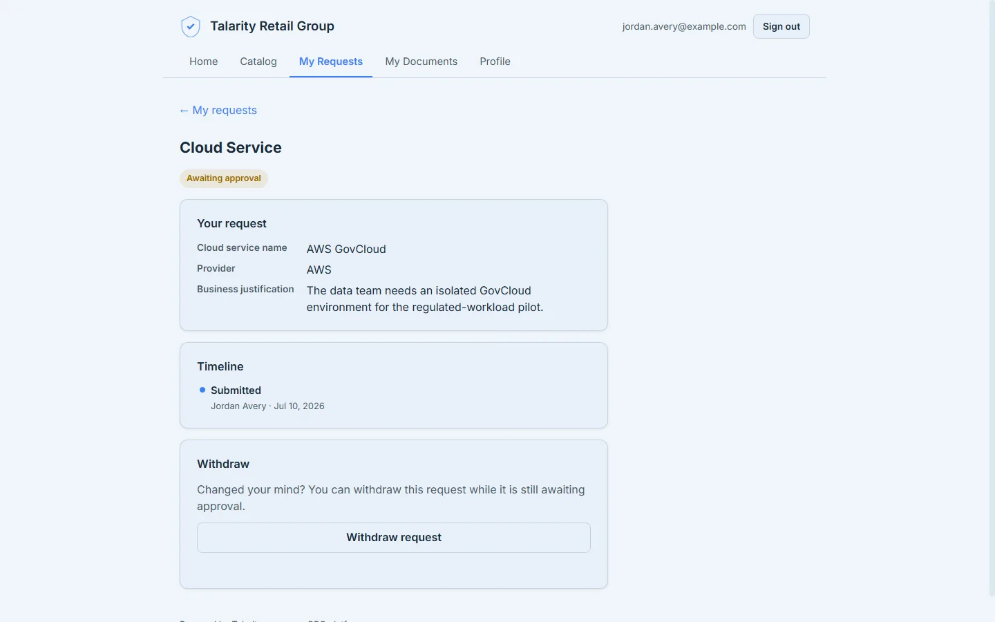 A pending request's detail with a Withdraw request button — a requester can cancel a request they filed, but only while it's still awaiting approval.
