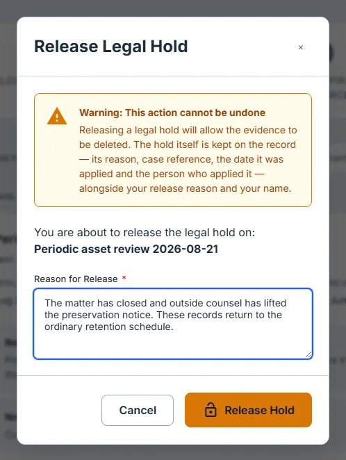 The Release Legal Hold dialog naming the artifact, showing the warning that releasing allows the evidence to be deleted and that the action cannot be undone, above a required Reason for Release field