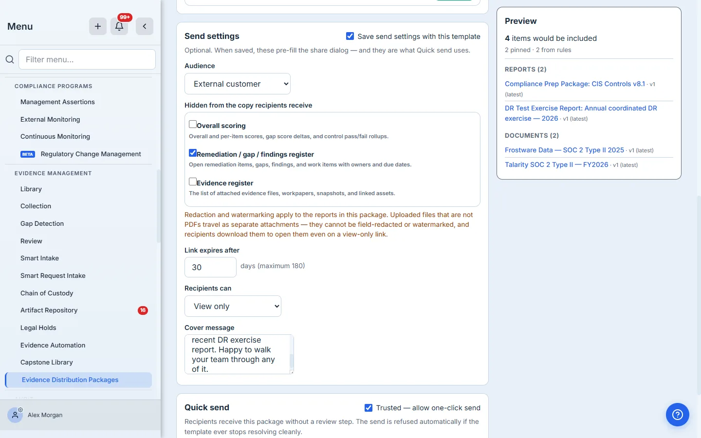 The Send settings card — an Audience preset (External auditor / regulator / customer / vendor / Internal), a "Hidden from the copy recipients receive" checklist of sensitive field groups each with a description, a link-expiry field, and a cover message, with a note that redaction and watermarking apply to reports while non-PDF files travel as separate attachments.