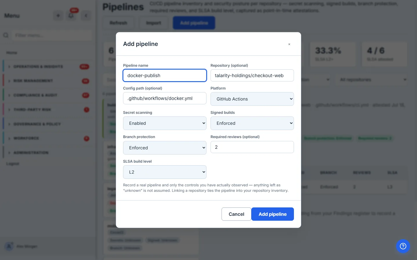 The Add pipeline modal: name, a repository picker chosen by name, config path, platform, and the five control states, with a note that "unknown" is not assumed.