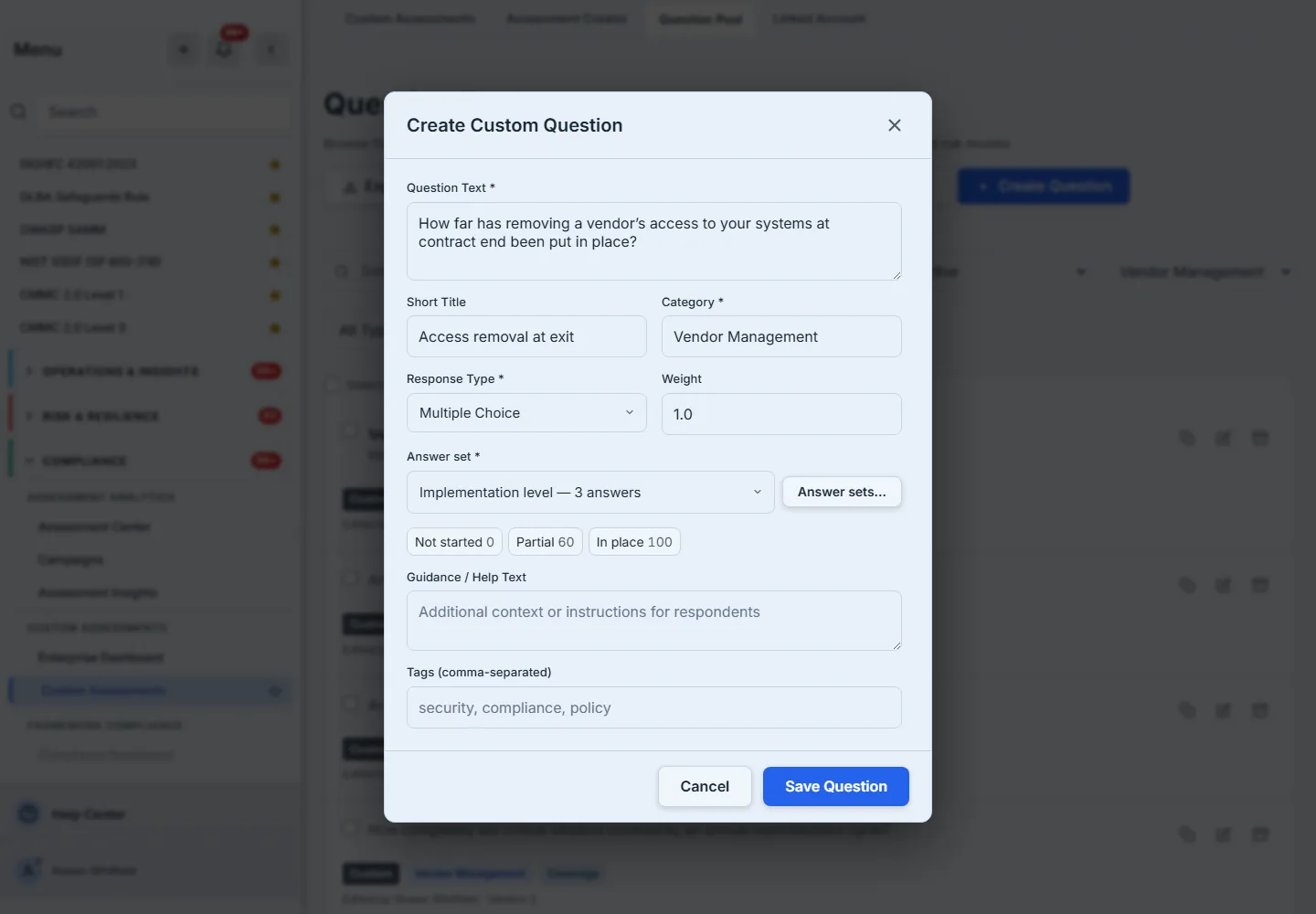 Create Custom Question: a Vendor Management question, response type Multiple Choice, answer set Implementation level with its three answers and their scores previewed beneath it.