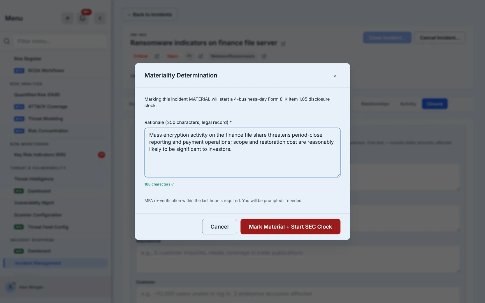 The materiality-determination modal: a warning that marking material starts a 4-business-day Form 8-K Item 1.05 clock, a rationale field filled with a 188-character justification and a satisfied character counter, an MFA re-verification notice, and a red "Mark Material + Start SEC Clock" button.