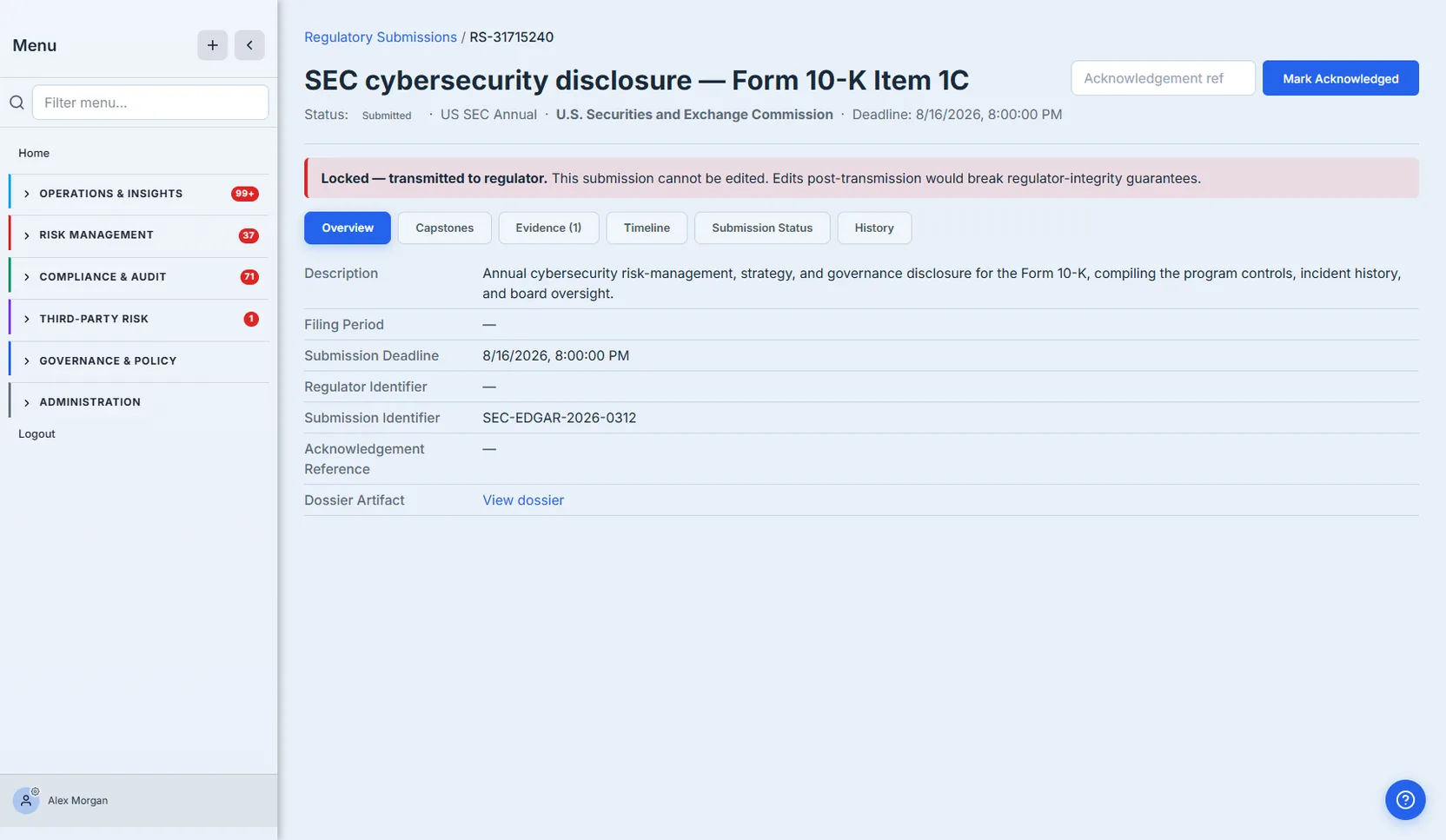 The SEC submission case file — "SEC cybersecurity disclosure — Form 10-K Item 1C", status Submitted, US SEC Annual, U.S. Securities and Exchange Commission, an 8/16/2026 deadline; a red "Locked — transmitted to regulator" banner noting the submission can't be edited post-transmission; a tab strip (Overview, Capstones, Evidence (1), Timeline, Submission Status, History); and the Overview fields — description, deadline, the regulator-assigned Submission Identifier (SEC-EDGAR-2026-0312), and a "View dossier" link to the sealed dossier artifact.