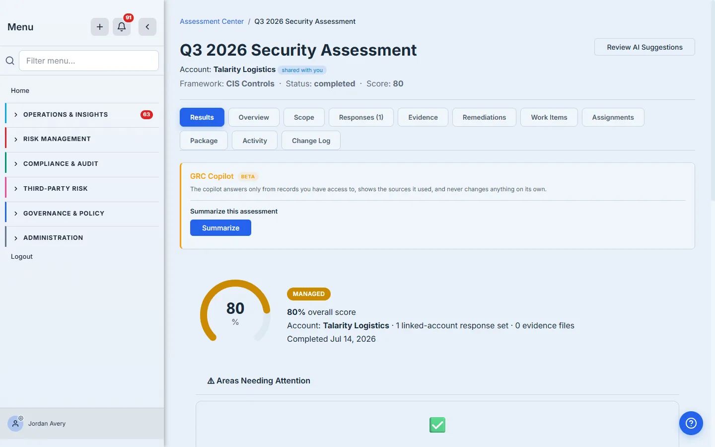 The parent viewing the released results: "Q3 2026 Security Assessment — Talarity Logistics shared with you," an 80% overall score gauge marked MANAGED, with Results, Responses, Evidence, and Assignments tabs.
