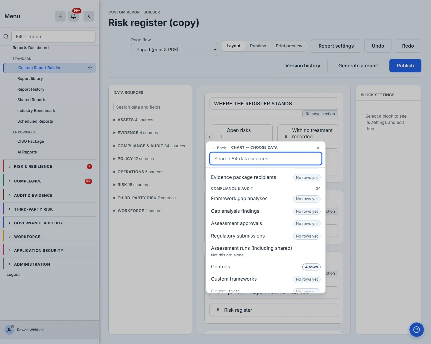 The second step of the picker, headed "Chart — choose data" over a search box reading "Search 84 data sources", scrolled into the list so that the Compliance & audit heading and its count of 34 sit near the top of it. Each source carries how many rows it holds for this organisation — "4 rows" against Controls, "No rows yet" against most of the rest, and "Not this org alone" against Assessment runs (including shared), which is not scoped to one organisation and so has no count of its own.