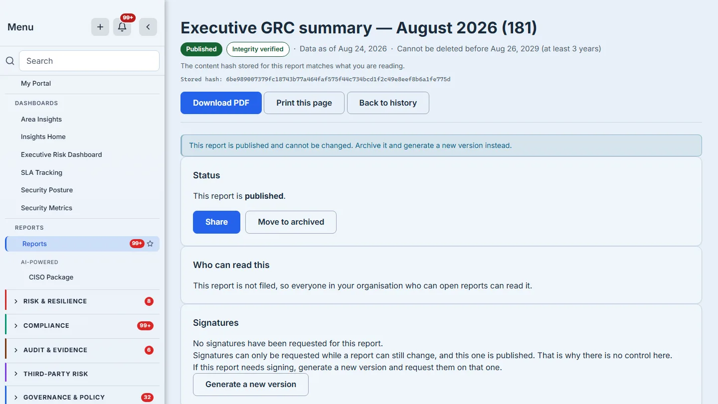 The executive summary from the "Approved" frame above, now published, and still seen on the reviewing colleague's account rather than the author's. The header carries a "Published" badge beside "Integrity verified", and beneath it the sentence "The content hash stored for this report matches what you are reading" above a single monospace hash — one value, because the stored stamp and the rendered document agree. A bordered, tinted notice below the control row reads "This report is published and cannot be changed. Archive it and generate a new version instead." The Status card states "This report is published" and offers only Share and Move to archived — no route back to draft. Beneath it the Signatures card reads "No signatures have been requested for this report.", then "Signatures can only be requested while a report can still change, and this one is published. That is why there is no control here.", then "If this report needs signing, generate a new version and request them on that one." above a "Generate a new version" button, where the frame ends.