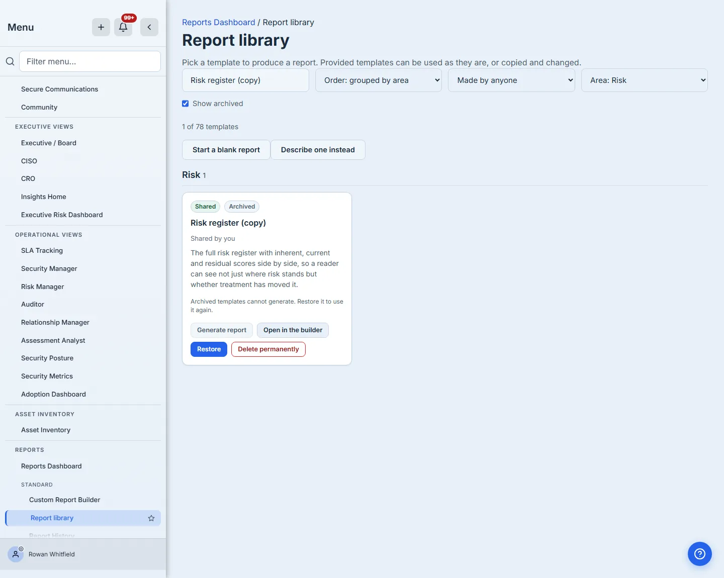 An archived template with Show archived on: it carries both a Shared and an Archived badge, records who shared it, offers Restore and Delete permanently, and its Generate report button is disabled with the reason stated directly above the buttons.