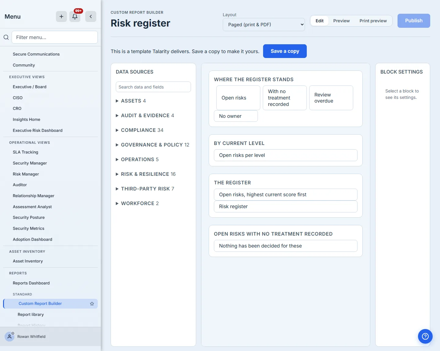 The report builder on a delivered template — the Save a copy banner, the data panel, the canvas listing each block without a drag handle, and the block-settings inspector, with Edit showing as the active mode.