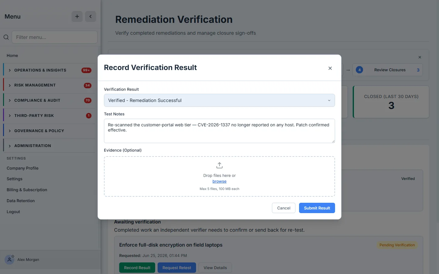 The Record Verification Result modal with "Verified - Remediation Successful" selected, a Test Notes field describing how the fix was confirmed, and an evidence uploader.