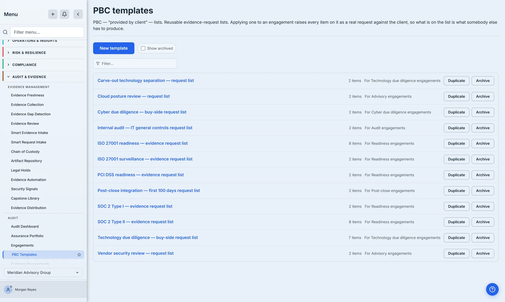 PBC templates: the reusable request lists a firm issues at the start of an engagement, scoped by engagement type.
