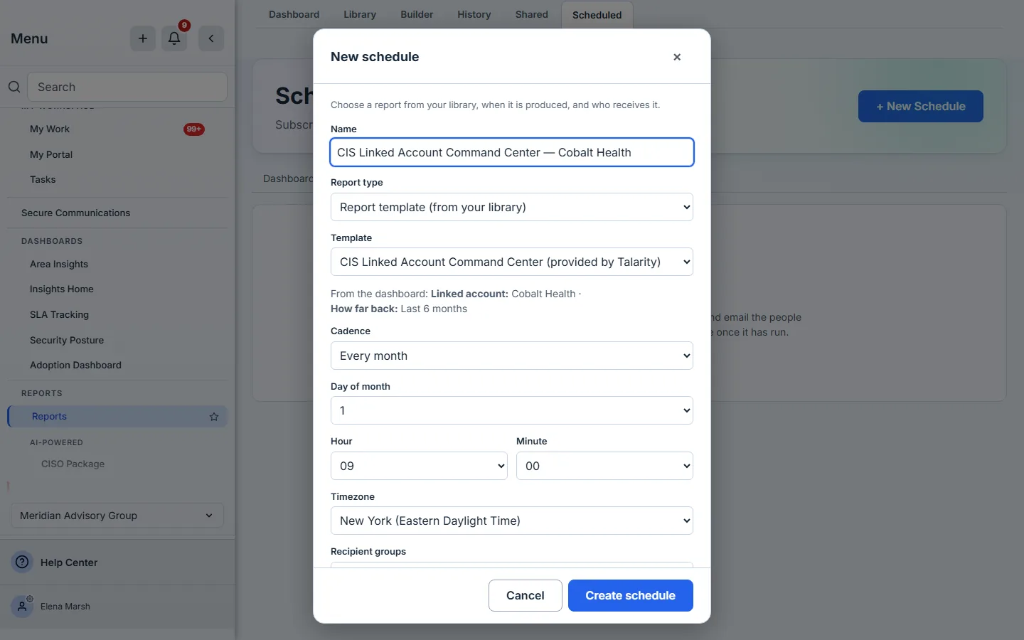 New schedule opened from the CIS Linked Account Command Center: named for Cobalt Health, the template chosen, and "From the dashboard: Linked account: Cobalt Health · How far back: Last 6 months".