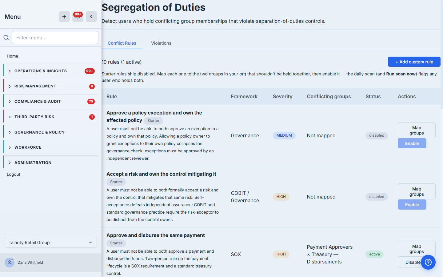 The Segregation of Duties matrix — ten framework-tagged starter conflict rules, each with a severity and a status, shipped disabled and ready to map.