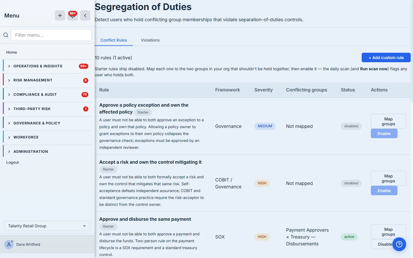 The Segregation of Duties matrix — ten framework-tagged starter conflict rules, each with a severity and a status, shipped disabled and ready to map.