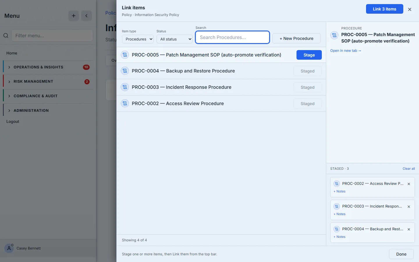 The Link Procedure picker, open over the policy — a searchable, status-filterable list of the organisation's procedures (Access Review, Incident Response, Backup and Restore, Patch Management SOP), each with a Stage button. Three procedures have been staged into the panel on the right, and a "Link 3 items" button sits at the top.