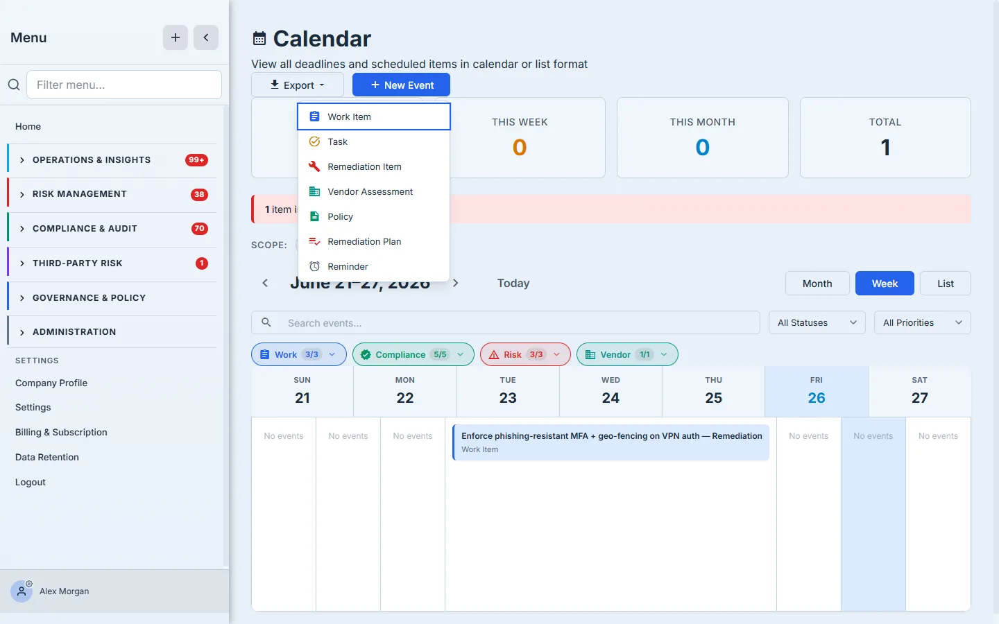 The New Event menu open over the calendar — a typed list of items you can schedule directly: Work Item, Task, Remediation Item, Vendor Assessment, Policy, Remediation Plan, and Reminder.