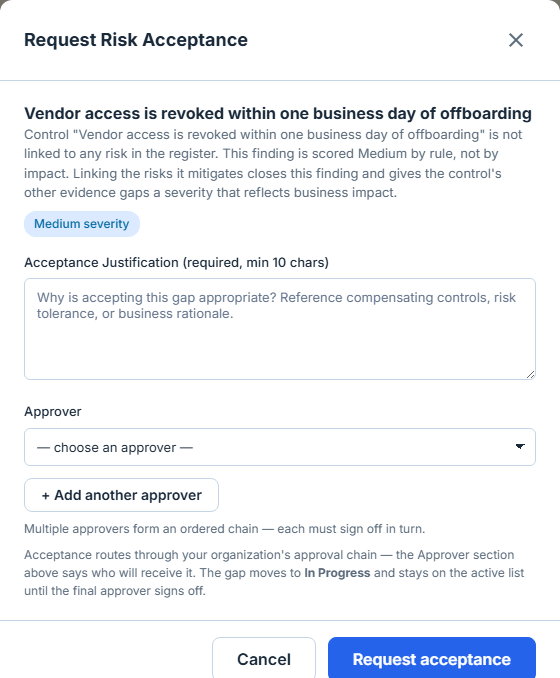 The Request Risk Acceptance modal — a justification field with a ten-character minimum and an approver picker.