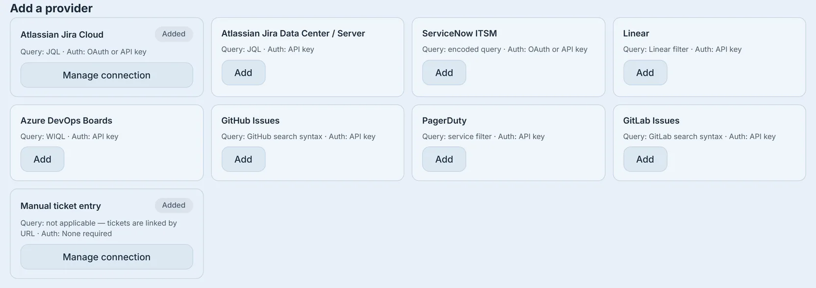 A closer look at the catalogue: eight connector cards plus manual entry — each connector naming its query language and how it authenticates, and manual entry needing neither