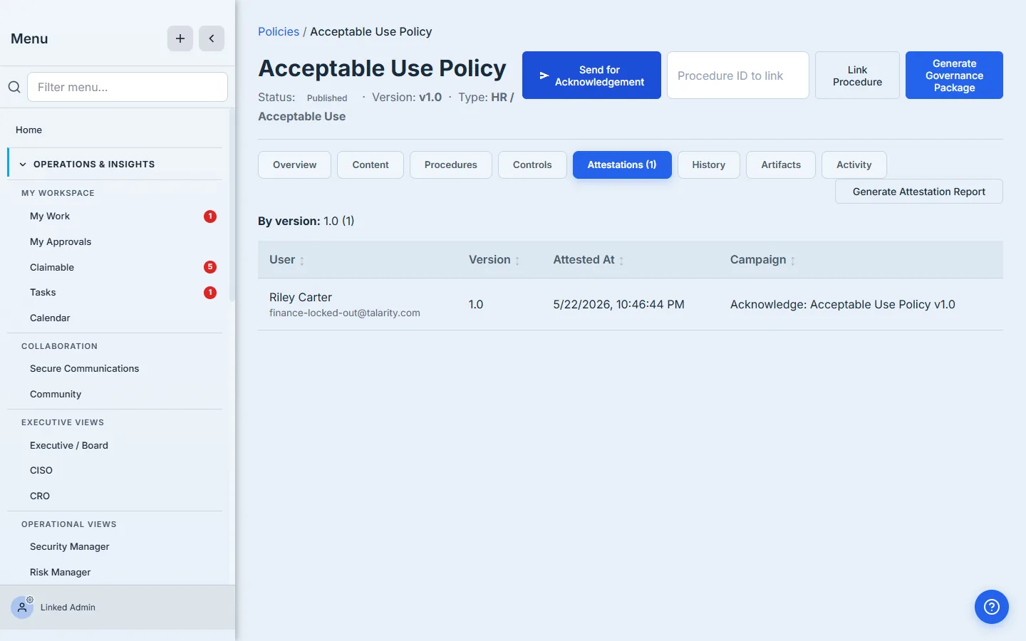 Policy detail Attestations tab — heading "By version: 1.0 (1)" rollup, table with User · Version · Attested At · Campaign columns, one row showing Riley's acknowledgement of v1.0 with a timestamp and the campaign id.
