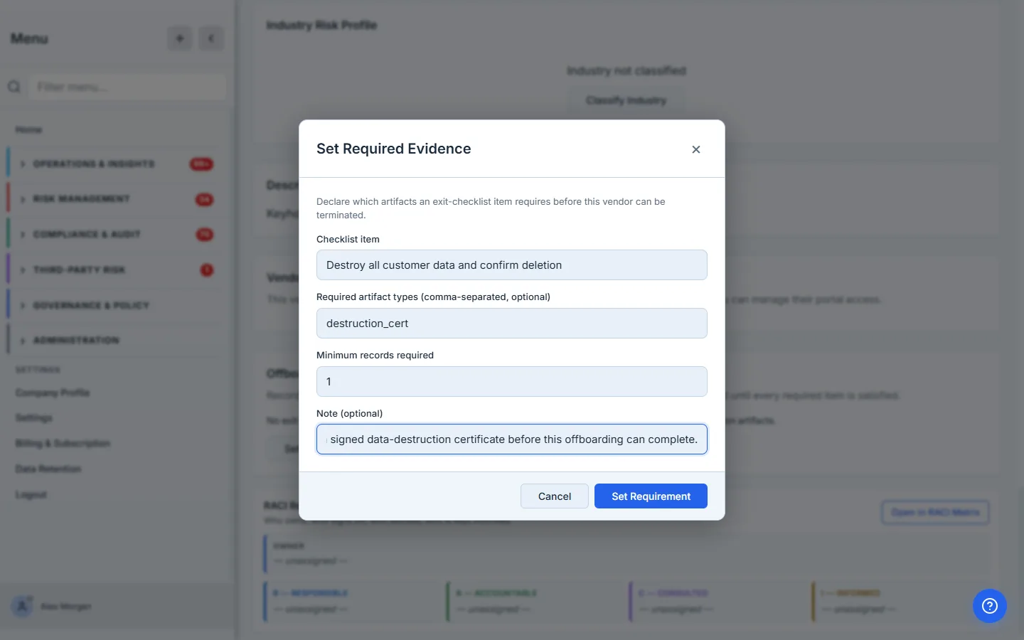 Declaring a required exit-evidence item: a checklist item, the artifact types it requires, and a note.