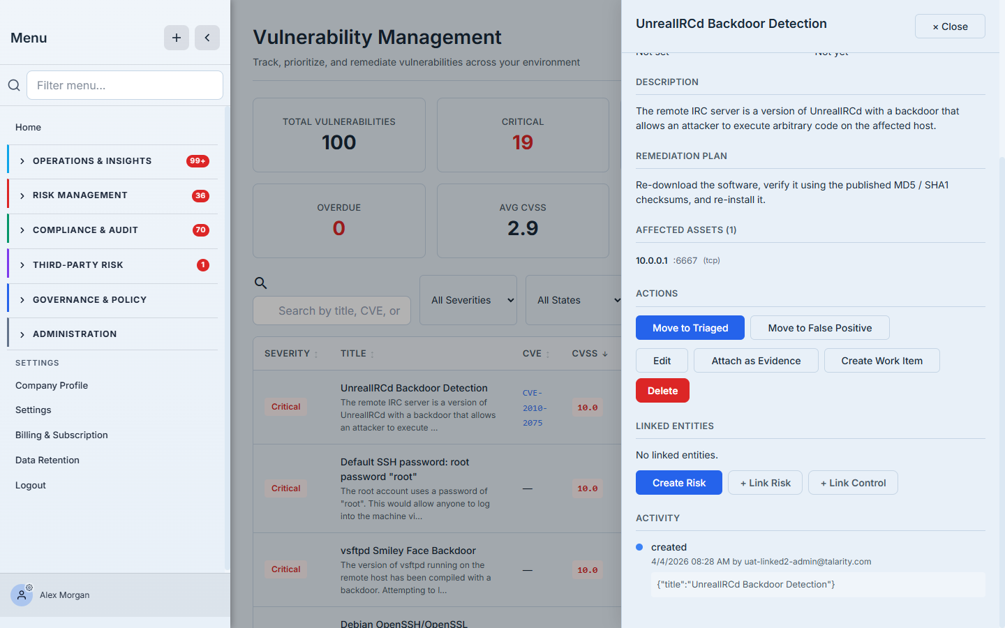 A vulnerability's detail panel for the UnrealIRCd backdoor finding — its description, remediation plan, and affected asset (10.0.0.1:6667/tcp) above the Actions row (Move to Triaged, Move to False Positive, Edit, Attach as Evidence, Create Work Item, Delete), the Linked Entities section with Create Risk / Link Risk / Link Control, and an activity log recording the lifecycle.