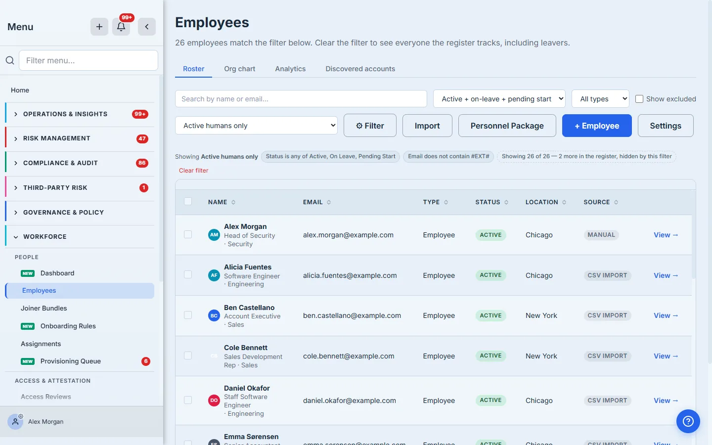 Roster with the "Active humans only" preset applied — the selector reads "Active humans only" and the header spells the filter out as two chips, "Status is any of Active, On Leave, Pending Start" and "Email does not contain #EXT#", with an honest "Showing 26 of 26 — 2 more in the register, hidden by this filter".